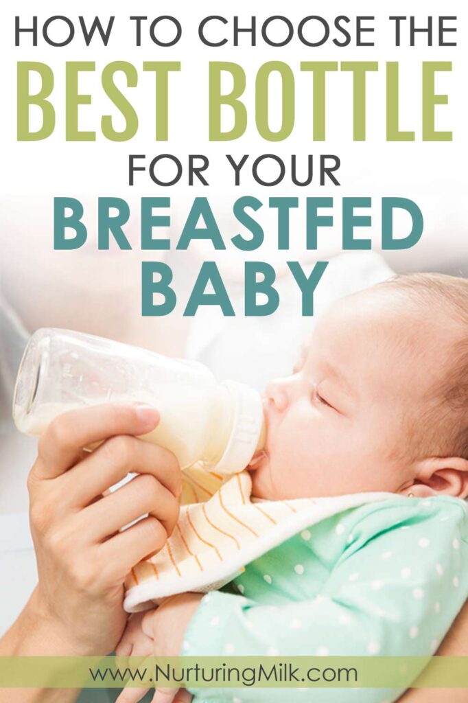 How to choose the best bottle for your bresatfed baby